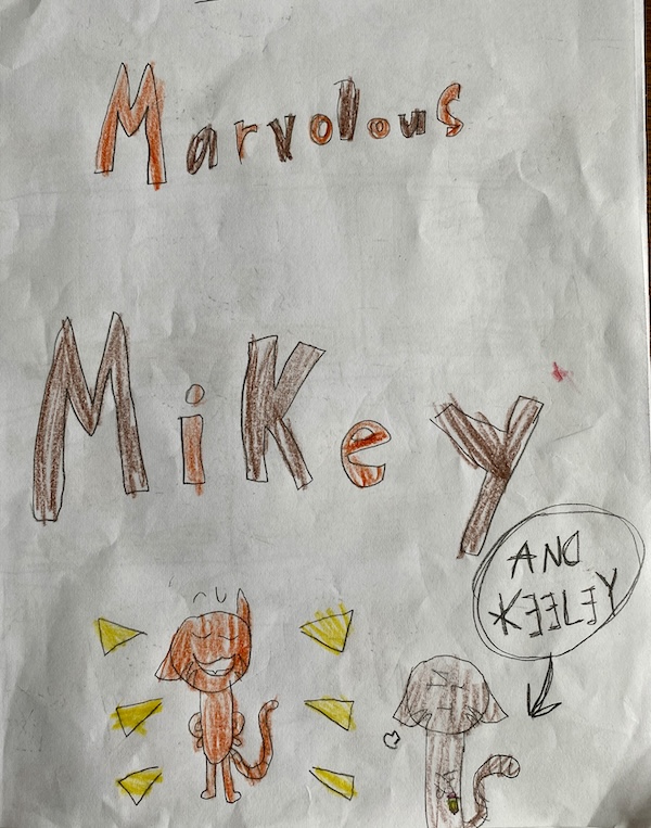 Colorful book cover with the words Marvelous Mikey! and drawing of a cat.