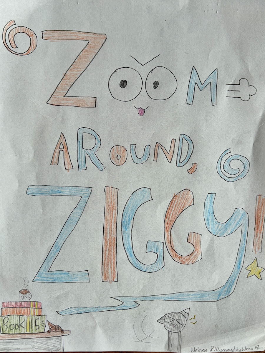 Colorful book cover with the words Zoom Around Ziggy! and drawing of a cat.